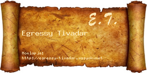 Egressy Tivadar névjegykártya